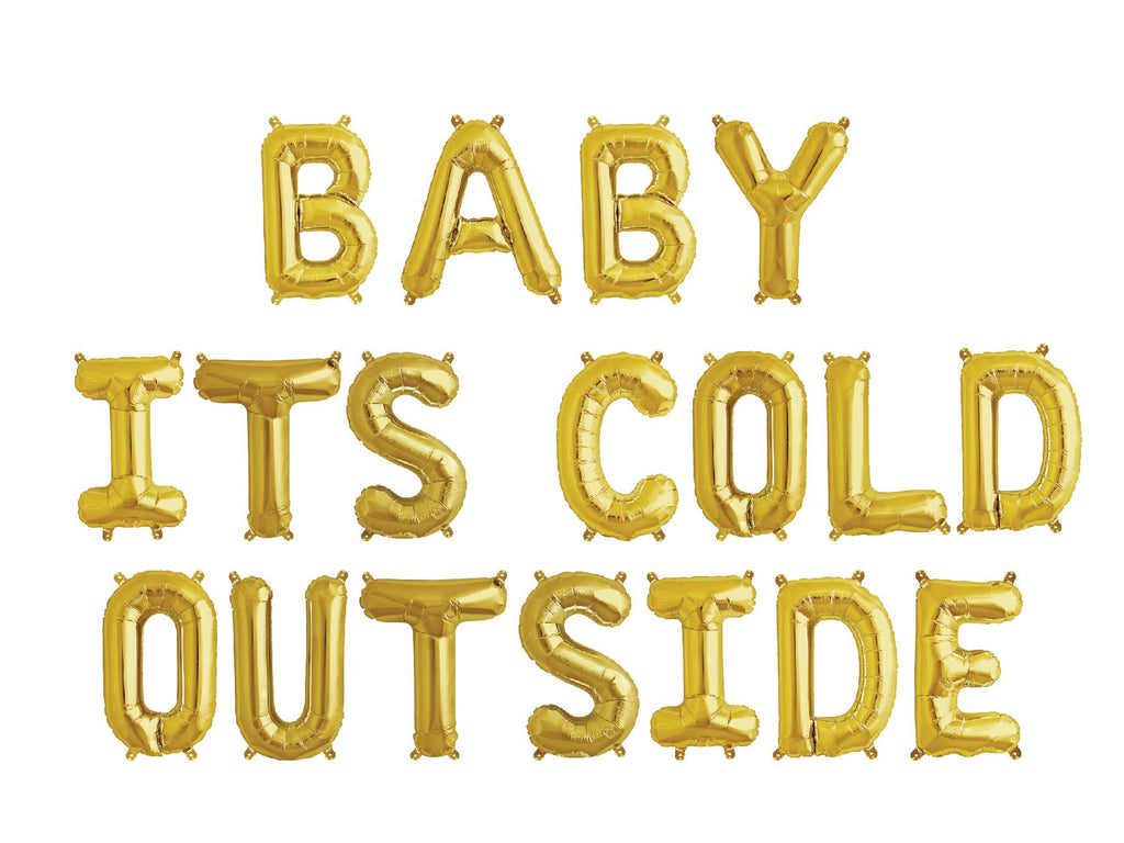 Baby It's Cold Outside Balloon Banner