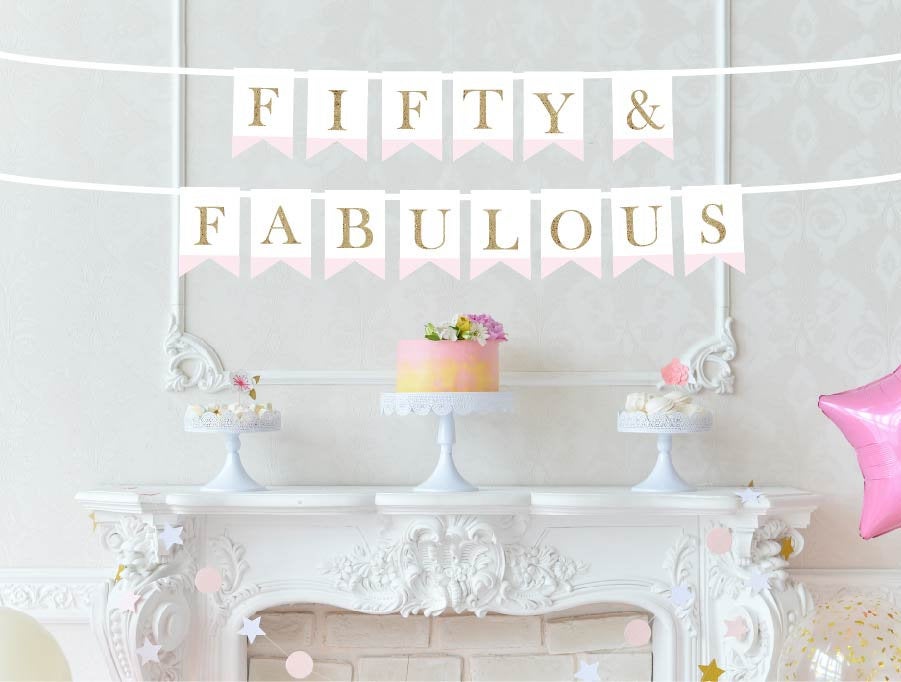 Fifty & Fabulous Pink-Dipped Banner