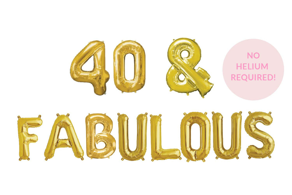 40 & Fabulous