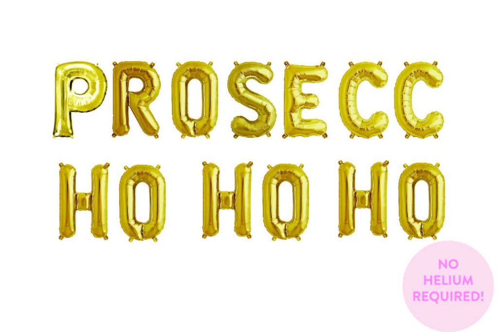 Prosecc Ho Ho Ho Balloon Banner - Christmas Party Decor - Friendmas Balloons - Bubbly Station Balloons - Christmas Bubbly Bar - HoHoHo Decor