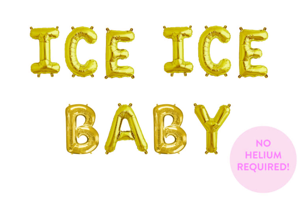 Ice Ice Baby Balloon Banner
